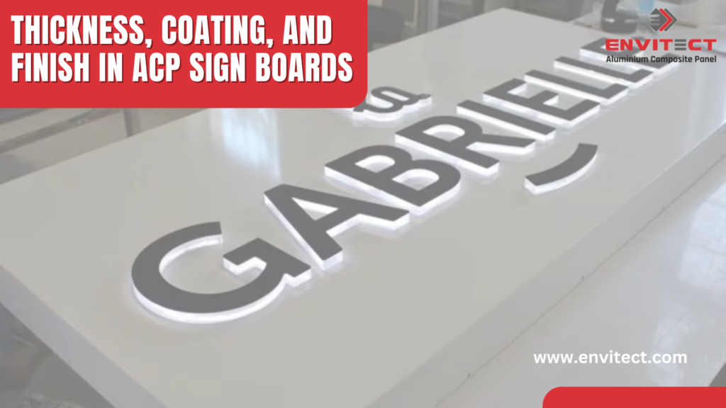 Thickness and Coating in ACP Sign Boards