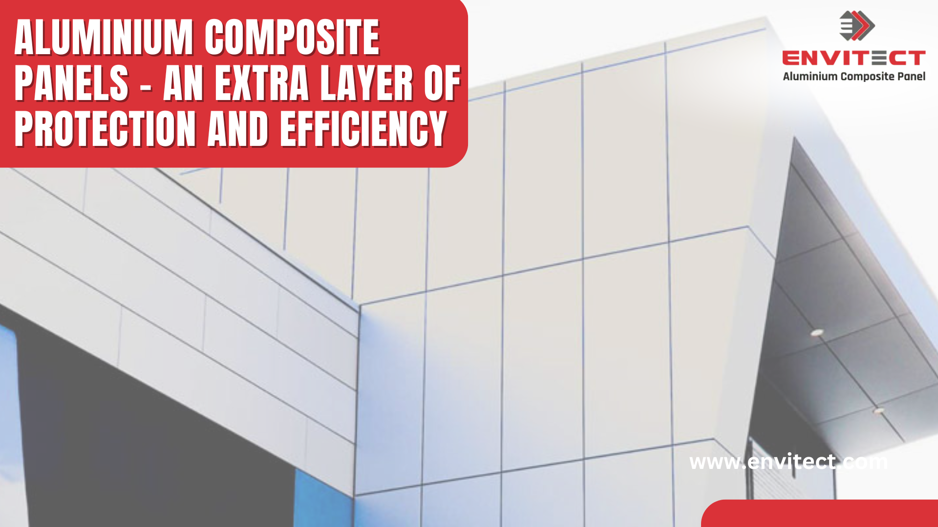 Aluminium Composite Panels – An Extra Protection And Efficiency