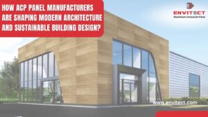 ACP panel manufacturers delivering durable, lightweight aluminium composite panels for modern building facades
